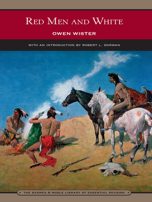 cover image of Red Men and White (Barnes & Noble Library of Essential Reading)